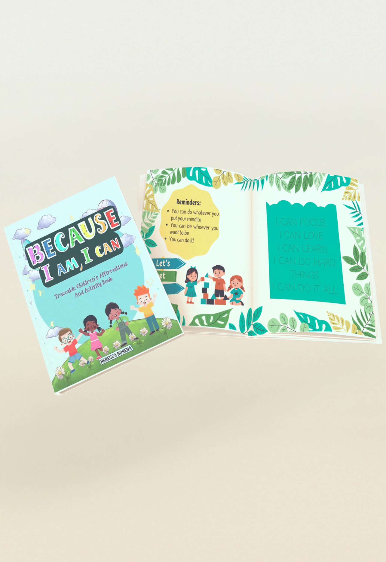 Cover of "Because I Am, I Can" children's affirmation coloring book featuring a smiling cartoon child and positive illustrations