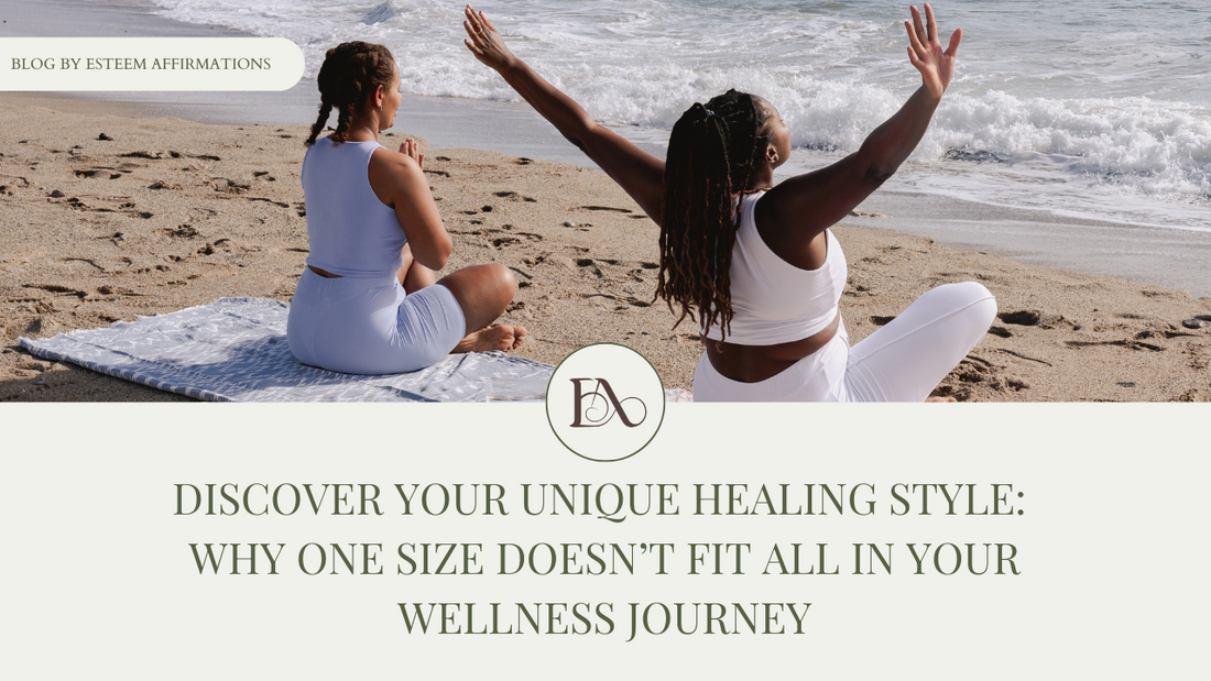 Discover Your Unique Healing Style: Why One Size Doesn’t Fit All in Your Wellness Journey