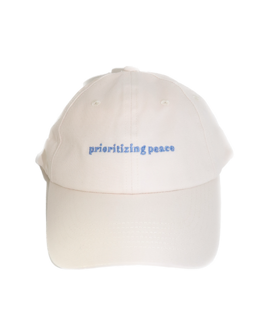 Prioritizing Peace Embroidered Affirmation Dad Hat