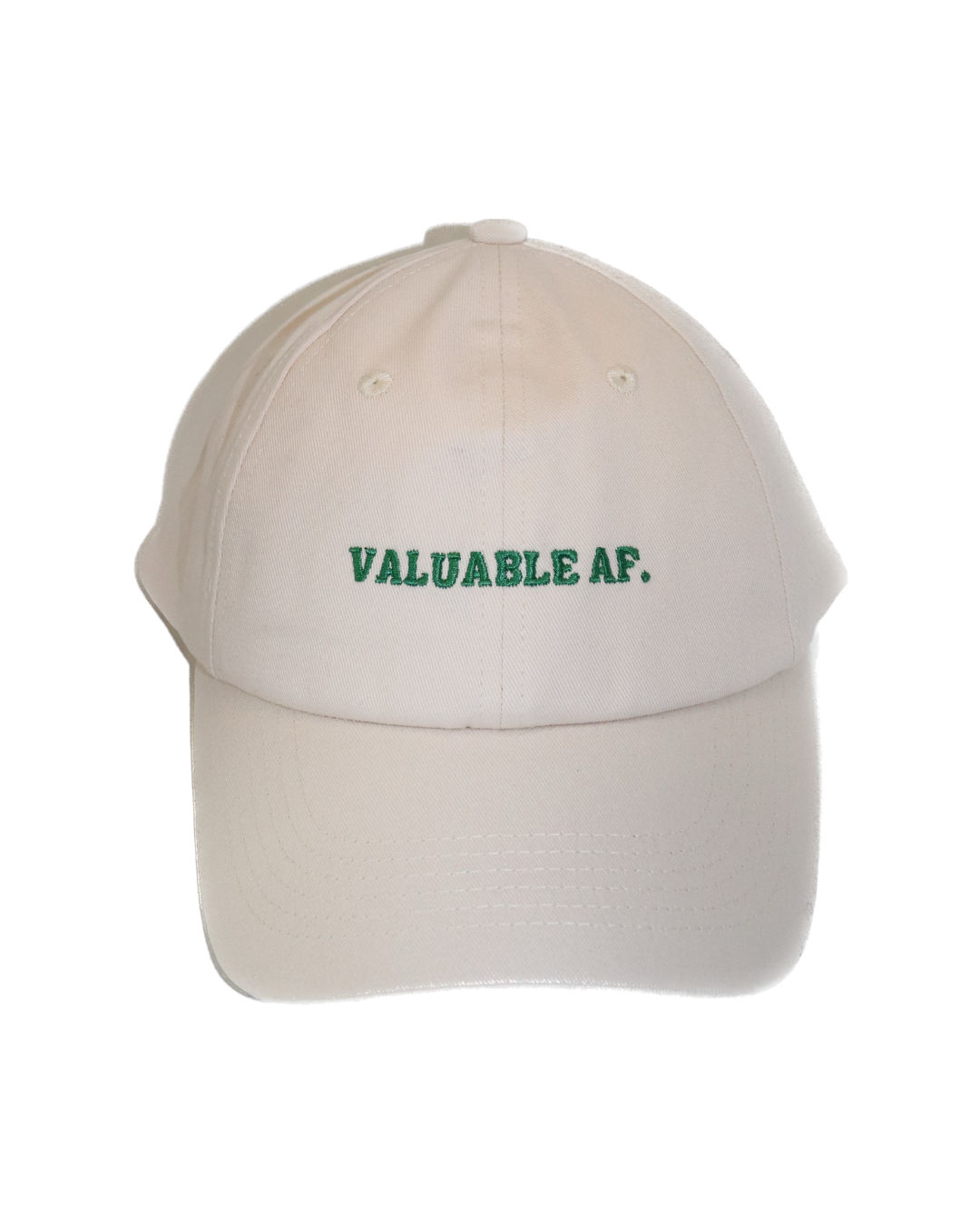 Valuable AF Embroidered Affirmation Dad Hat