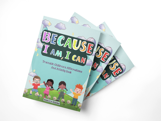 "Because I am, I Can" Children's Affirmation Coloring & Activity Book